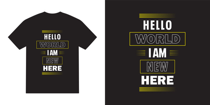 Hello world i am new here svg tshirt design, newborn baby vector, newborn baby typography tshirt design, cricut, newborn baby quotes svg tshirt