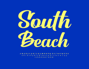 Vector advertising poster South Beach. Beautiful Cursive Font. Trendy sAlphabet Letters and Numbers set.