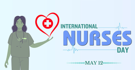 International Nurses Day, Campaign or celebration banner. Champions of Compassion: International Nurses Day