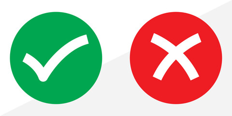 Obraz premium Green check mark and red cross mark in circle. Vector illustration. Isolated on white background in eps 10.