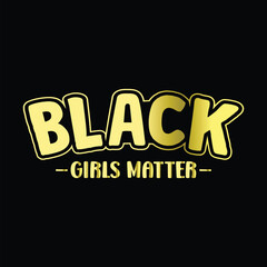 Black Girls Matter