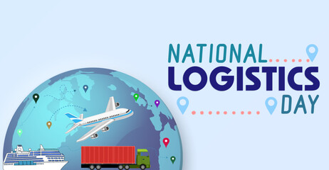 National Logistics Day, campaign or celebration banner. Movers of the World: National Logistics Day Festivities