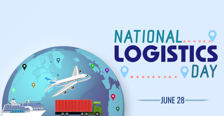 Campaign or celebration banner for National Logistics Day. Supply Chain Success: National Logistics Day Recognition