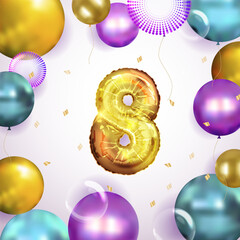 Elegant Greeting celebration eight years birthday. Anniversary number 8 foil gold balloon. Happy birthday, congratulations poster.