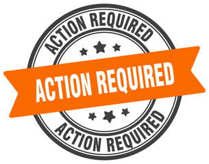 Fototapeta premium action required stamp. action required label on transparent background. round sign