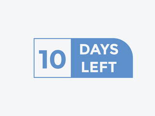 Fototapeta premium 10 days to go countdown template. 10 day Countdown left days banner design. 10 Days left countdown timer 