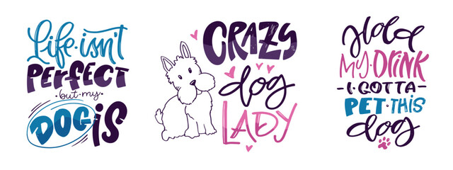 Postcard about Dog - Lettering quote hand drawn doodle postcard. T-shirt design, mug print. Dog lovers