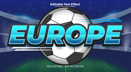Europe Match Editable text effect in modern trend style