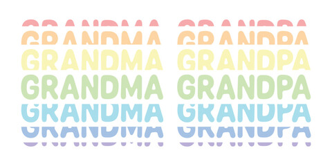 Grandma Grandpa Grandparents First Time Grandfather Grandmother Rainbow Letters