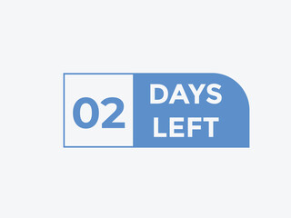 2 days to go countdown template. 2 day Countdown left days banner design. 2 Days left countdown timer
