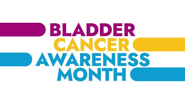 Bladder Cancer Awareness Month colorful motion graphics seamlessly loopable text animation on a white background great for bladder cancer awareness month in may