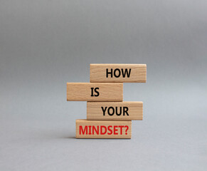 Mindset symbol. Wooden blocks with words How is your Mindset. Beautiful grey background. Business...