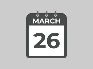 March26 calendar reminder. 26 Marchdaily calendar icon template. Calendar 26 Marchicon Design template. Vector illustration
