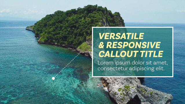 Versatile and Responsive Multi Line Callout for Editing with Custom Color for Header and Paragraph Text and 6 Animated Indicators with Solid or Dotted Line and 8 Anchor Positions on Dynamic Text Box