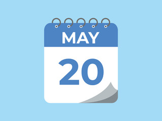 May 20 calendar reminder. 20 May daily calendar icon template. Calendar 20 May icon Design template. Vector illustration
