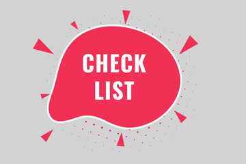 Check List Button. Speech Bubble, Banner Label CheckList