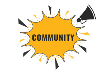 Community Button. Speech Bubble, Banner Label Community
