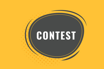 Contest Button. Speech Bubble, Banner Label Contest
