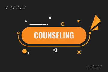 Counseling Button. Speech Bubble, Banner Label Counseling
