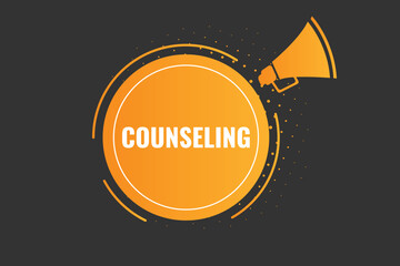 Counseling Button. Speech Bubble, Banner Label Counseling
