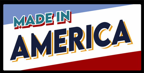 Fototapeta premium made in america on black background