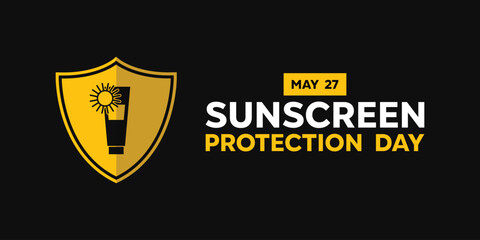 Sunscreen Protection Day. Shield, sun and sunscreen. Great for cards, banners, posters, social media and more. Black background.