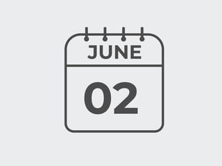 June 2 calendar reminder. 2 June daily calendar icon template. Calendar 2 June icon Design template. Vector illustration
