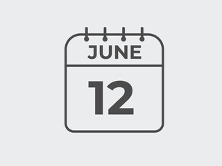 June 12 calendar reminder. 12 June daily calendar icon template. Calendar 12 June icon Design template. Vector illustration
