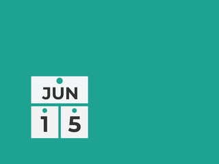June 15 calendar reminder. 15 June daily calendar icon template. Calendar 15 June icon Design template. Vector illustration
