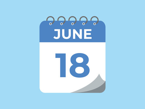 June 18 calendar reminder. 18 June daily calendar icon template. Calendar 18 June icon Design template. Vector illustration
