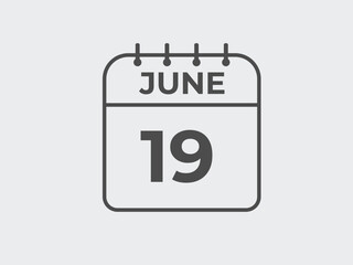 June 19 calendar reminder. 19 June daily calendar icon template. Calendar 19 June icon Design template. Vector illustration
