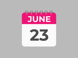 June 23 calendar reminder. 23 June daily calendar icon template. Calendar 23 June icon Design template. Vector illustration
