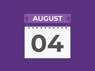 August 4 calendar reminder. 4 August daily calendar icon template. Calendar 4 August icon Design template. Vector illustration
