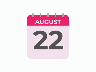 August 22 calendar reminder. 22 August daily calendar icon template. Calendar 22 August icon Design template. Vector illustration
