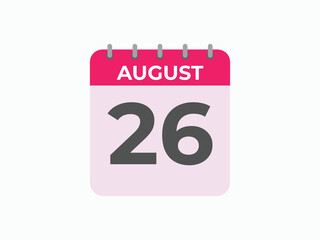 August 26 calendar reminder. 26 August daily calendar icon template. Calendar 26 August icon Design template. Vector illustration
