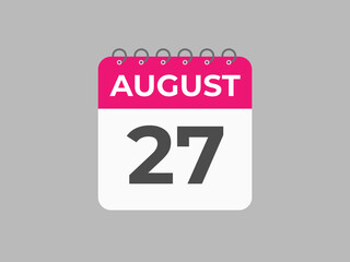 August 27 calendar reminder. 27 August daily calendar icon template. Calendar 27 August icon Design template. Vector illustration
