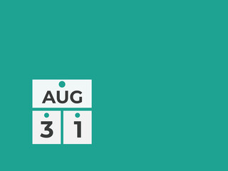 August 31 calendar reminder. 31 August daily calendar icon template. Calendar 31 August icon Design template. Vector illustration
