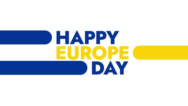 Happy Europe Day colorful motion graphics seamlessly loopable text animation on a white background great for celebrating happy europe day on 9 may