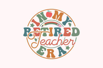 In My Summer Break Era EPS, Teacher T-shirt Design