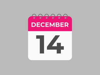 December 14 calendar reminder. 14 December daily calendar icon template. Calendar 14 December icon Design template. Vector illustration
