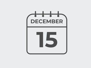 December 15 calendar reminder. 15 December daily calendar icon template. Calendar 15 December icon Design template. Vector illustration
