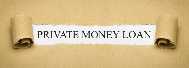 Private Money Loan