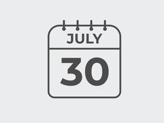 July 30 calendar reminder. 30 July daily calendar icon template. Calendar 30 July icon Design template. Vector illustration
