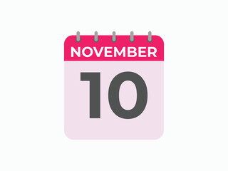 November  10 calendar reminder. 10 November  daily calendar icon template. Calendar 10 November  icon Design template. Vector illustration
