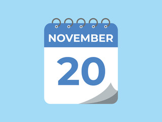 November  20 calendar reminder. 20 November  daily calendar icon template. Calendar 20 November  icon Design template. Vector illustration
