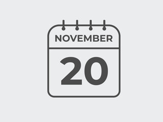 November  20 calendar reminder. 20 November  daily calendar icon template. Calendar 20 November  icon Design template. Vector illustration
