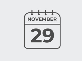 November  29 calendar reminder. 29 November  daily calendar icon template. Calendar 29 November  icon Design template. Vector illustration
