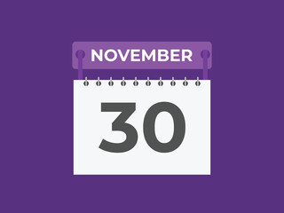 November  30 calendar reminder. 30 November  daily calendar icon template. Calendar 30 November  icon Design template. Vector illustration
