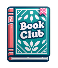 Fototapeta premium A Book with 'Book Club' Label in Stylized Capital Letters on Teal Background