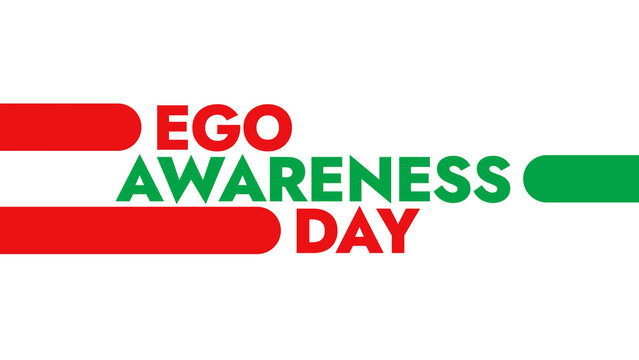 Ego Awareness Day colorful text typography on banner illustration great for raising awareness about ego awareness day in may - Powered by Adobe